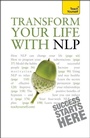 Cover: Transform Your Life with NLP: Teach Yourself - TEACH YOURSELF