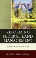 Cover: Reforming Federal Land Management - Rowman & Littlefield Publishers