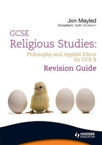 Enlarge image Cover: GCSE Religious Studies: Philosophy and Applied Ethics Revision Guide for OCR B - Hodder Education