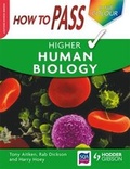 Cover: How to Pass Higher Human Biology - Hodder Gibson