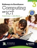 Cover: Pathways to Excellence: Computing and ICT Level 3 - Hodder Gibson