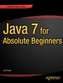 Cover: Java 7 for Absolute Beginners - APress
