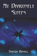 Cover: My Dragonfly Sleeps - Publish America