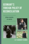Cover: Germany's Foreign Policy of Reconciliation - Rowman & Littlefield Publishers