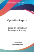 Abbildung von: Operative Surgery - Kessinger Publishing Co