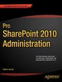 Cover: Pro SharePoint 2010 Administration - APress