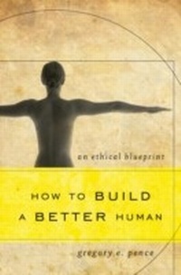 Enlarge image Cover: How to Build a Better Human - Rowman & Littlefield Publishers