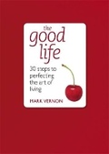 Cover: The Good Life - TEACH YOURSELF