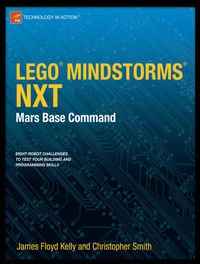 Enlarge image Cover: LEGO MINDSTORMS NXT: Mars Base Command - APress