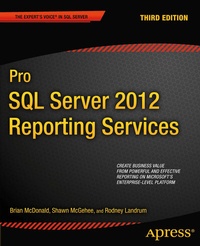 Abbildung von: Pro SQL Server 2012 Reporting Services - Apress