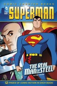 Enlarge image Cover: Superman: The Real Man of Steel - Stone Arch Books