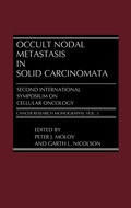 Cover: Occult Nodal Metastasis in Solid Carcinomata - Praeger Publishers Inc
