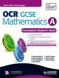 Enlarge image Cover: OCR Mathematics for GCSE Specification A: Foundation Student Book - Hodder Education