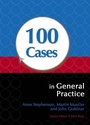 Cover: 100 Cases in General Practice - Hodder Arnold