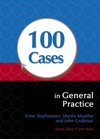 Enlarge image Cover: 100 Cases in General Practice - Hodder Arnold
