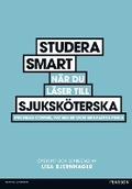Cover: Studera smart naer du laeser till sjukskoeterska - Pearson Education Limited