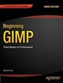 Cover: Beginning GIMP: From Novice to Professional - Apress