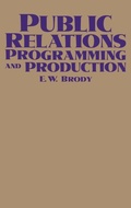 Cover: Public Relations Programming and Production - Praeger Publishers Inc