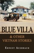 Abbildung von: Blue Villa & Other Vietnam Stories - iUniverse