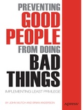 Cover: Preventing Good People From Doing Bad Things - APress