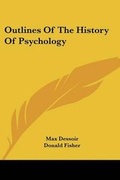 Cover: Outlines Of The History Of Psychology - Kessinger Publishing Co