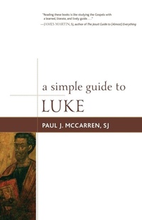 Enlarge image Cover: A Simple Guide to Luke - Rowman & Littlefield Publishers