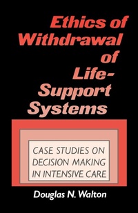 Enlarge image Cover: Ethics of Withdrawal of Life-Support Systems - Praeger Publishers Inc