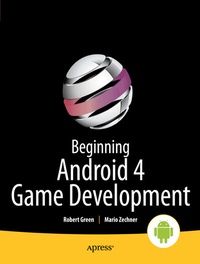 Enlarge image Cover: Beginning Android 4 Games Development - APress