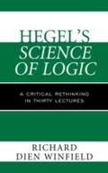 Cover: Hegel's Science of Logic - Rowman & Littlefield Publishers