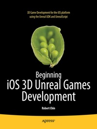 Abbildung von: Beginning iOS 3D Unreal Games Development - Apress