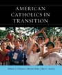 Cover: American Catholics in Transition - Rowman & Littlefield Publishers