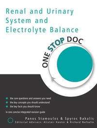 Enlarge image Cover: One Stop Doc Renal and Urinary System and Electrolyte Balance - Hodder Arnold