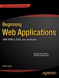 Abbildung von: Beginning Web Applications: With HTML5, CSS3, and JavaScript - Apress