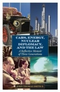 Abbildung von: Cars, Energy, Nuclear Diplomacy and the Law - Bloomsbury eBooks US