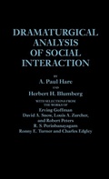 Cover: Dramaturgical Analysis of Social Interaction. - Praeger Publishers Inc