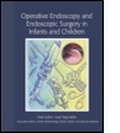 Cover: Operative Endoscopy and Endoscopic Surgery in Infants and Children - Hodder Arnold