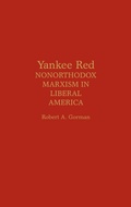 Cover: Yankee Red - Praeger Publishers Inc
