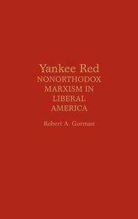 Enlarge image Cover: Yankee Red - Praeger Publishers Inc