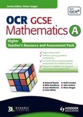 Cover: OCR Mathematics for GCSE Specification A: Higher Teacher and Assessment Pack - Hodder Education