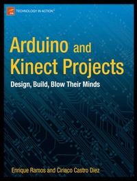 Abbildung von: Arduino and Kinect Projects - Apress