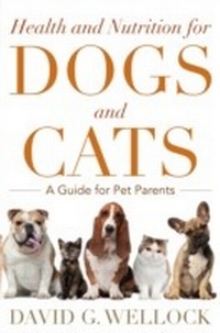 Abbildung von: Health and Nutrition for Dogs and Cats - Bloomsbury eBooks US