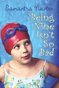 Cover: Being Nine Isn't So Bad - Publish America