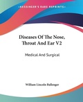 Abbildung von: Diseases Of The Nose, Throat And Ear V2 - Kessinger Publishing Co