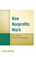 Cover: How Nonprofits Work - Rowman & Littlefield Publishers