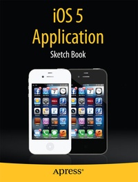 Abbildung von: iOS 5 Application Sketch Book - Apress