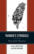 Cover: Taiwan's Struggle - Rowman & Littlefield Publishers