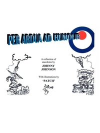Enlarge image Cover: "Per Ardua Ad Humour' - AuthorHouse