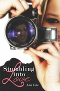 Cover: Stumbling Into Love - America Star Books