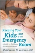 Cover: Keeping Your Kids Out of the Emergency Room - Rowman & Littlefield Publishers