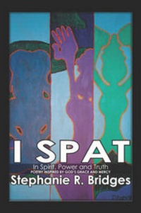 Enlarge image Cover: I Spat - Publish America